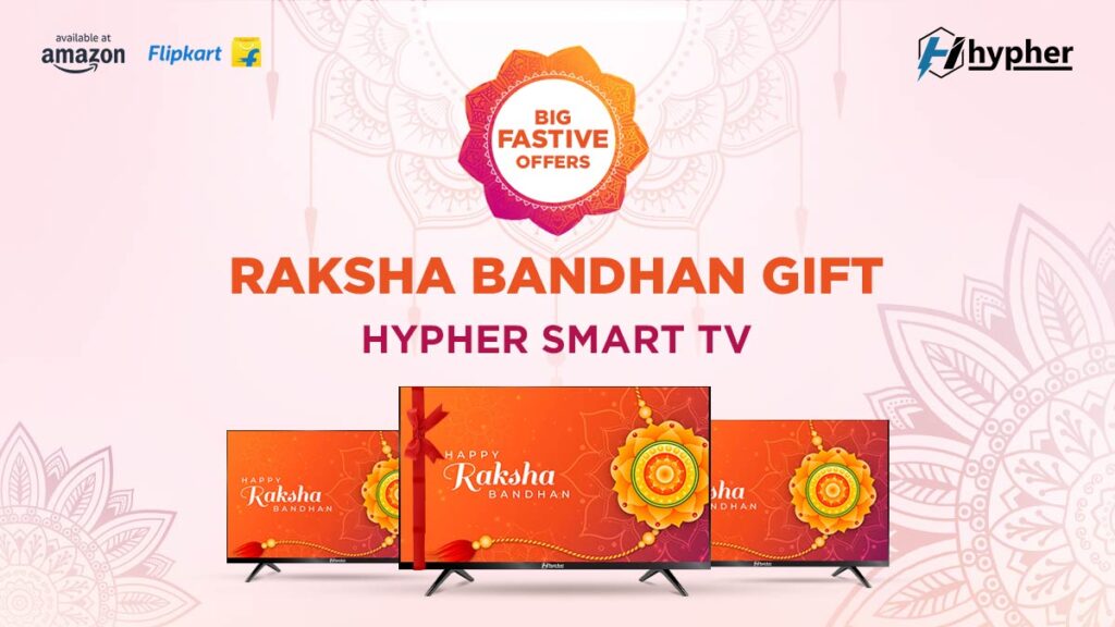 Raksha Bandhan Gift: Hypher Smart TV